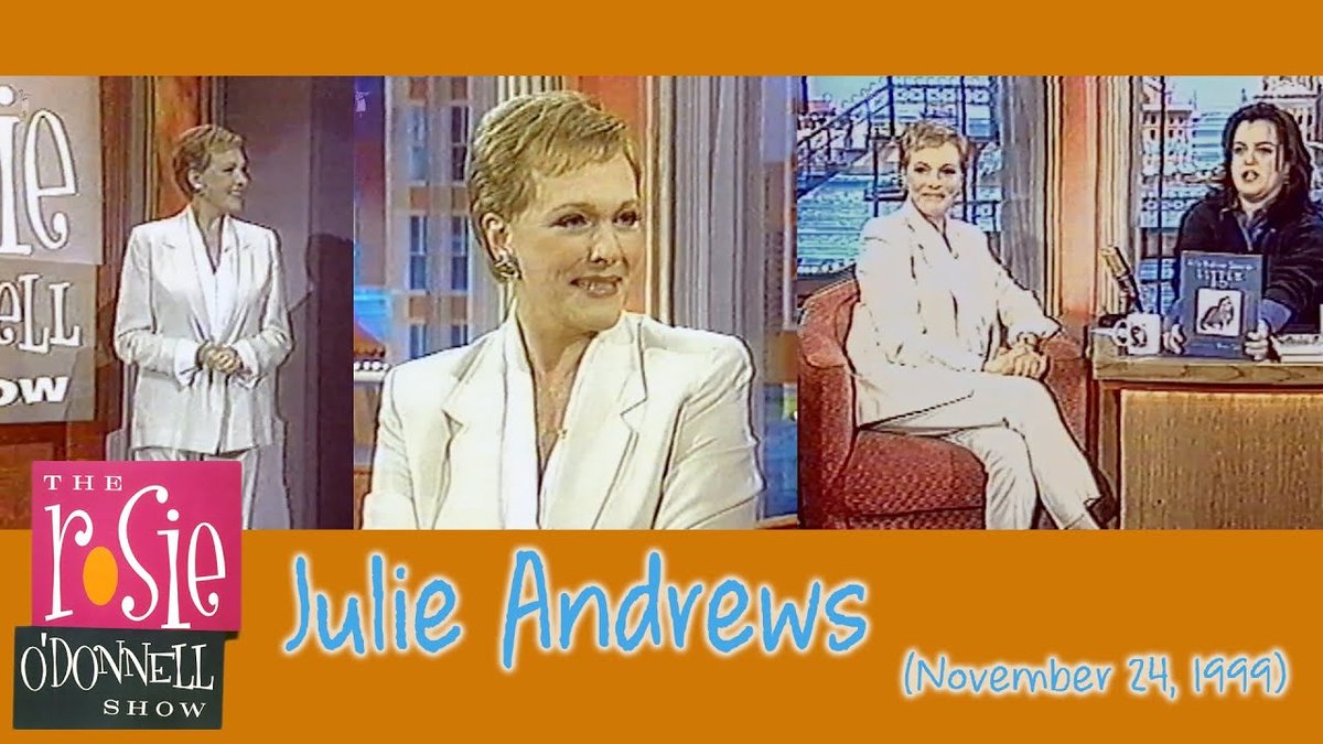 Rosie O’Donnell’s Julie Andrews Daydreams & Talk-Show Confessions