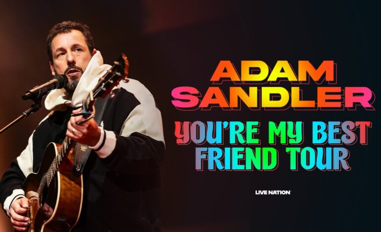 Adam Sandler’s 2025 Tour: Last-Minute Tickets Available for His Hilarious Shows